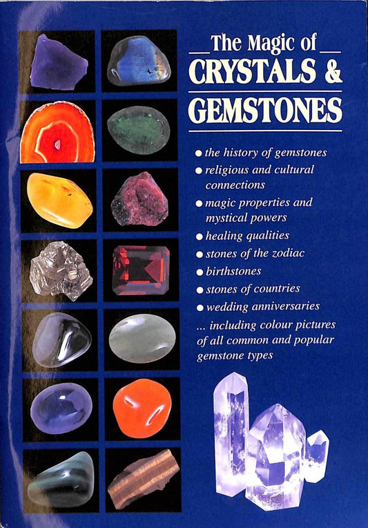 THE MAGIC OF CRYSTALS AND GEMSTONES