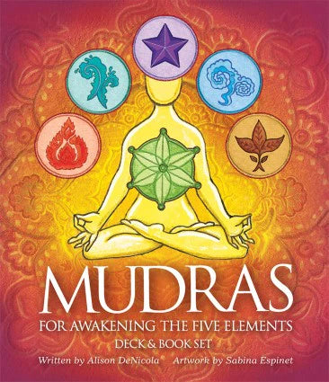 Mudras oracle - awaken the 5 elements